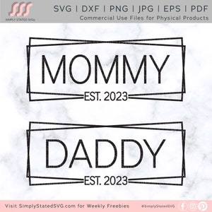 Mamãe Est. 2023 SVG Papai Est. 2023 SVG Nova Mãe png Anúncio de Gravidez SVG Mamãe Papai Camisas Arquivo de corte Cricut Silhueta estabelecida svg