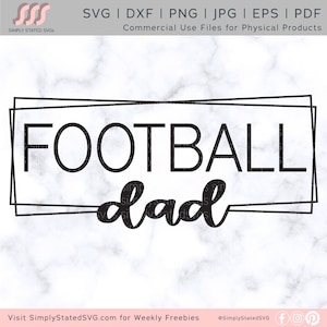 Football Dad SVG Football SVG Gift for Dad SVG Football Dad Shirt svg Football Dad dxf Sports Dad svg Silhouette cut files Cricut cut files