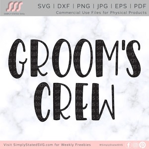 Equipaggio dello sposo SVG Addio al celibato SVG Groomsman regalo SVG Festa nuziale Svg Festa di nozze svg Cricut file di taglio Sagoma file di taglio dxf eps png