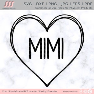 Mimi SVG Mother&#39;s Day SVG Mimi PNG Heart Png Valentine&#39;s Day svg Mimi Shirt Mimi Gift Silhouette cut file Cricut cut file Digital Download