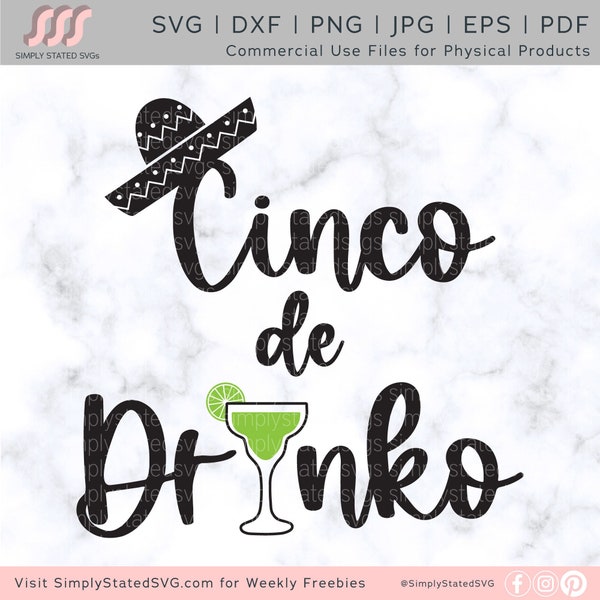 Cinco de Drinko SVG, Cinco de Mayo SVG, Cinco de Drinko, Fiesta svg, Margarita svg, Tequila svg, Silhouette file,Cricut file, SVG files, png