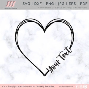 Benutzerdefinierte Herz SVG Ihr Text hier SVG erstellen Sie Ihr eigenes Herz SVG Hand gezeichnet Herz png personalisierte Herz svg Cricut geschnitten Datei Silhouette Dateien