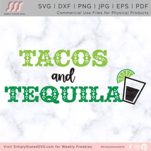 Tacos and Tequila SVG, Cinco de Mayo SVG, Cinco de Mayo PNG, Tequila Svg, Taco Svg, Taco Shirt, Silhouette file, Cricut cut file, Png files