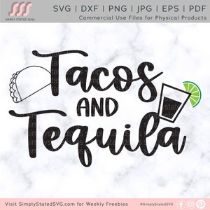 Tacos and Tequila SVG, Cinco de Mayo SVG, Cinco de Mayo PNG, Tacos png, Tequila png, Silhouette, cut file, dxf jpg, eps, pdf,Cricut, clipart