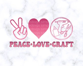 Frieden Liebe Handwerk SVG Handwerk Sublimation PNG Datei Handwerk Liebhaber Digital Design Druck Handwerk Datei Handwerker Design dxf jpg eps pdf png