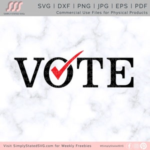 Votar SVG no dia da eleição SVG Eleitor SVG Vote Check png Arquivos de corte Cricut Arquivos de corte de silhueta dxf jpg eps pdf Download digital Download instantâneo