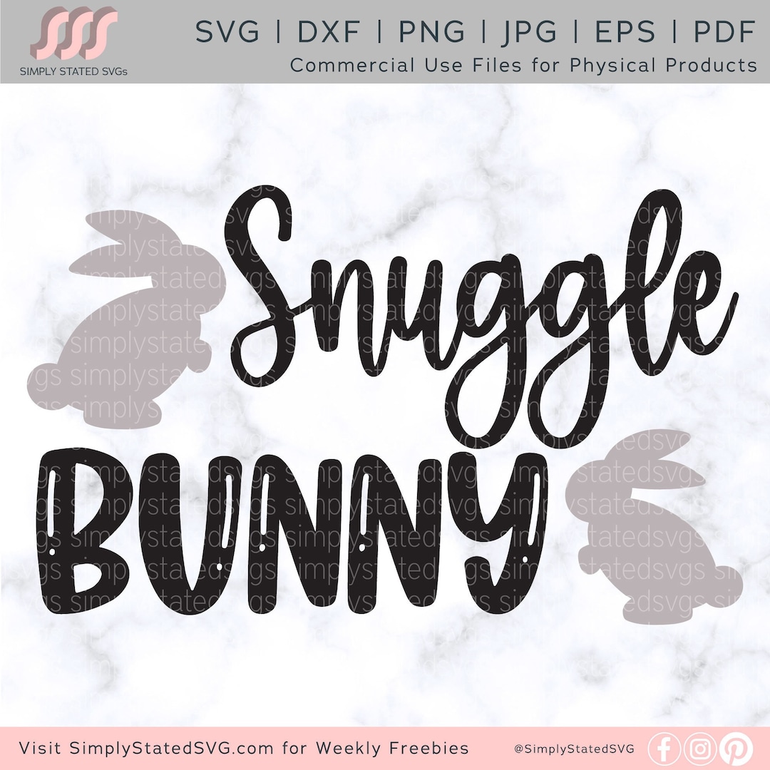 Snuggle Bunny SVG Baby Bunny SVG Baby Easter SVG Easter Bunny Png Kids ...