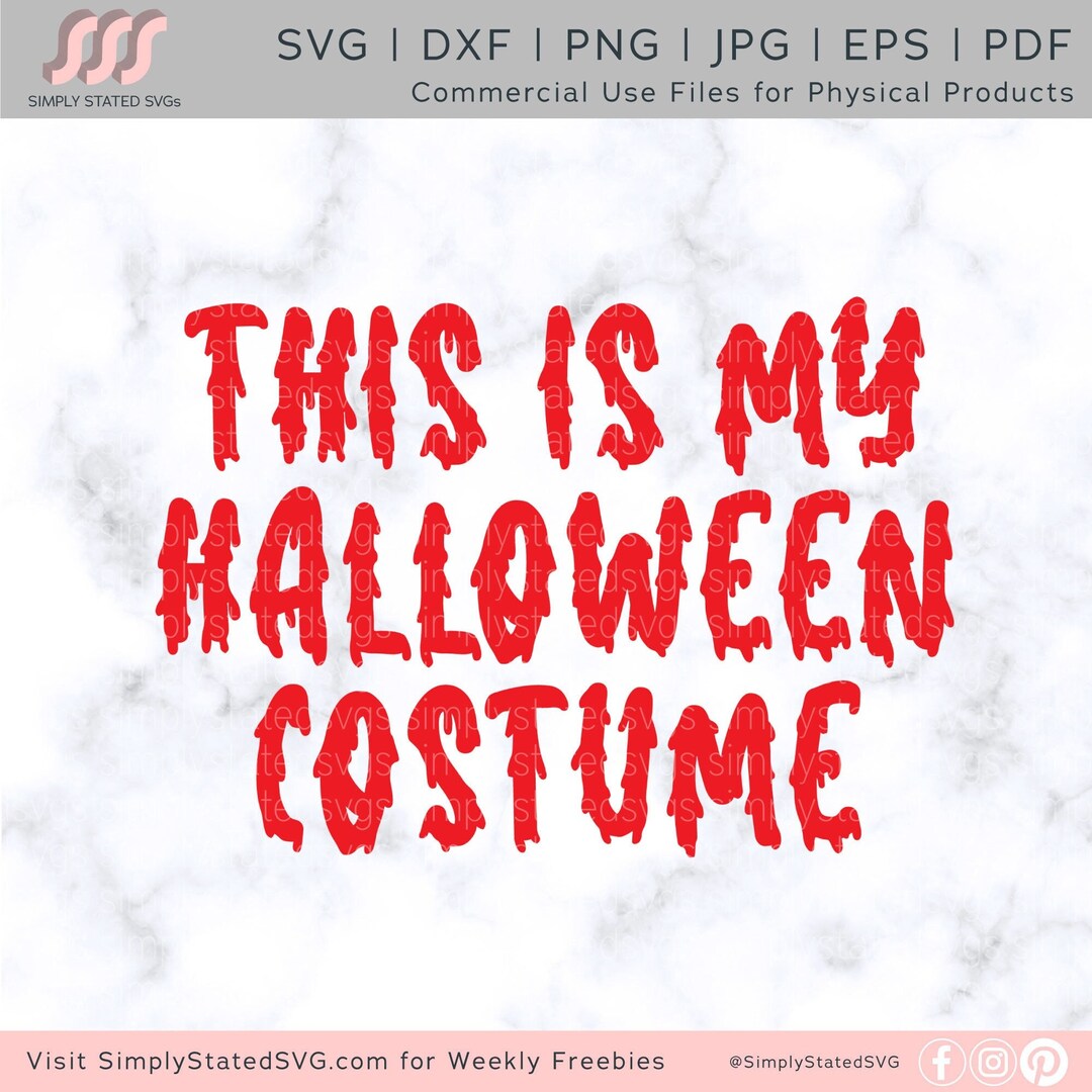 This is My Halloween Costume SVG Halloween SVG Funny Halloween Costume ...