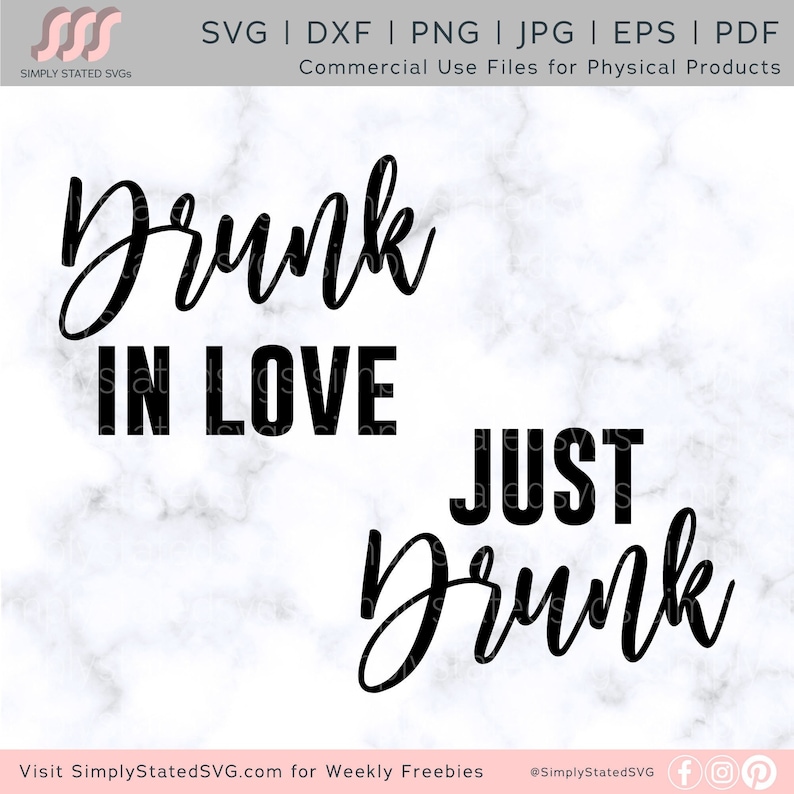 Drunk in Love Just Drunk SVG Bachelorette Party SVG Last Bash - Etsy