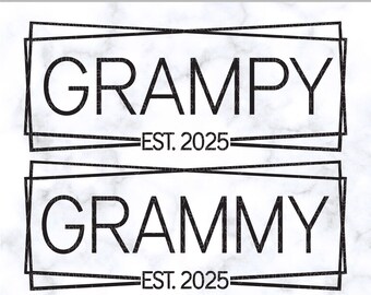 Grammy Est. 2025 SVG Grampy Est. 2025 SVG Baby Ankündigung svg Großeltern svg New Grammy svg New Grammy svg Cricut geschnitten Datei Silhouette
