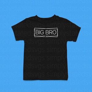 Big Bro Est. 2024 Frame SVG Gift for Big Brother SVG Pregnancy Announcement svg Big Bro est 2024 png Silhouette cut files Cricut cut files image 2