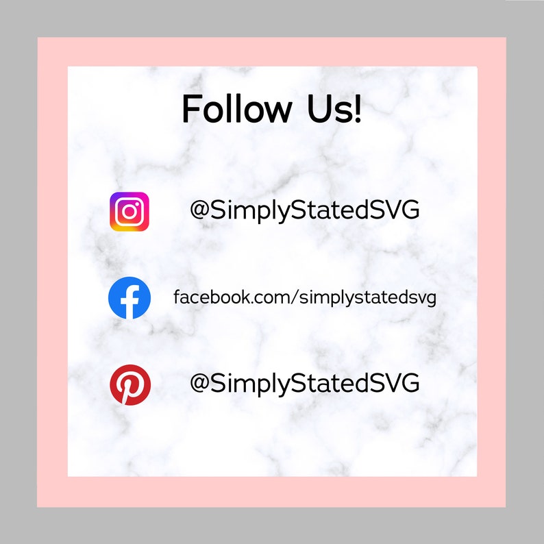 May include: A graphic with the text "Follow Us!" and social media icons for Instagram, Facebook, and Pinterest. The Instagram handle is @SimplyStatedSVG, the Facebook link is facebook.com/simplystatedsvg, and the Pinterest handle is @SimplyStatedSVG.