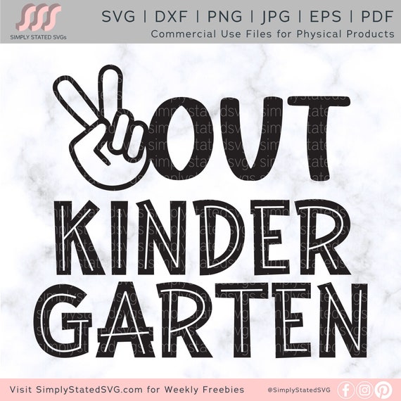 Peace Out Kindergarten Svg Peace Out Kindergarten Png Peace Etsy