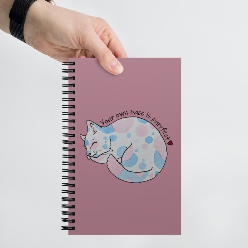 Your Own Pace Is Purrfect - Pink Spiral Notebook