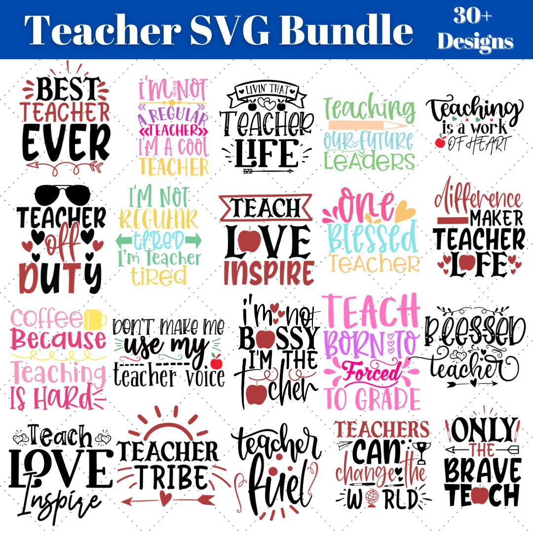 Teacher SVG Bundle, Teacher Gifts, Teaching SVG Files for Cricut, Make ...