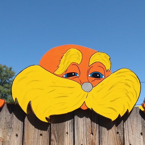 The Lorax Fence Peeker Peeper or Wall Hanging Yard Art Garden Playground Preschool Decoration