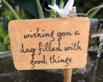 WISHING YOU Mini Sign, Unique Wedding Favor or Housewarming Gift, Fairy Garden, Tabletop Décor Use, Desk, Home or Office Message, OOAK Gift