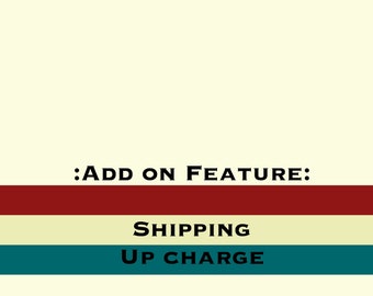 Shipping upcharge