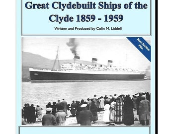 DVD Ship Scottish Maritime History - Great Clydebuilt Ships of The River Clyde 1859-1959