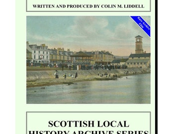 DVD Scenes of Old Helensburgh 1913 – 1997  -  Loch Lomond Argyll and Bute Isle of Cumbrae Largs Scottish History Clyde Glasgow River Clyde