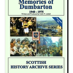 DVD Souvenirs de Dumbarton 1940 - 1975