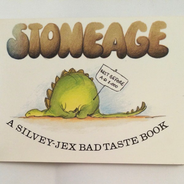 Stoneage A Silvey-Jex Publications Bad Taste Comic Book