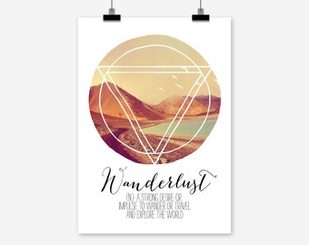 Kunstdruck Wanderlust Foto Worterklärung Natur Wüste Berge See Geschenk Geburtstag Naturfreund Fernweh Typo Bild Poster Art Print Druck