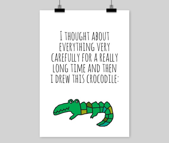 Fine-art Print crocodile Funny Quote Thoughts - Etsy Finland Fine-art Print crocodile Funny Quote Thoughts - Etsy Finland