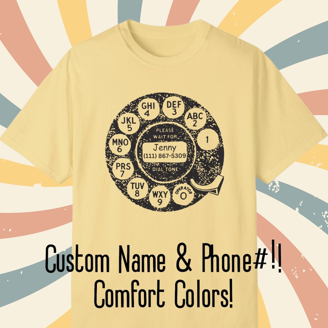 Retro Phone Dial T-shirt Comfort Colors Tee Custom Name Rotary Phone ...