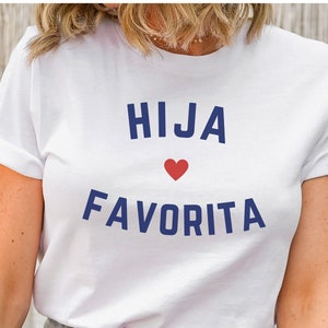 Hija Favorita Shirt, Hija Favorita Tee, La Hija Favorita, Camisa Chistosa de Hija Favorita, Camiseta de Hija Favorita