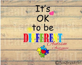 It's ok to be different Autism Awareness Cutting Files SVG PNG EPS ClipArt Instant Download iron on heat transfer shirt decal 796C