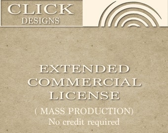 EXTENDED COMMERCIAL LICENSE - Mass production - No Credit Required