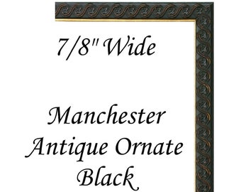 Custom Cut DIY 7/8&quot; Wide Manchester Antique Ornate Black Wood Picture Frame