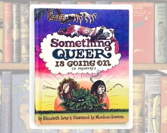 Something Queer Is Going On – Elizabeth Levy & Mordicai Gerstein | 1973 First Printing • Out of Print