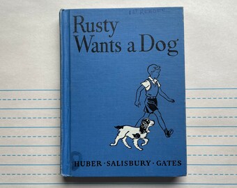 Rusty Wants a Dog, a 1943 Early Reader