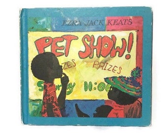 Pet Show! by Ezra Jack Keats, 1972