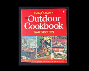 Betty Crocker’s Outdoor Barbecues Cookbook, 1967 First Edition