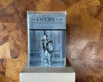 The Kyōgen Book – An Anthology of Japanese Classical Comedies (1989 First Edition, Out of Print)