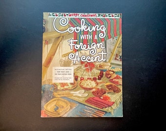 Cooking with a Foreign Accent, a 1952 Cookbook
