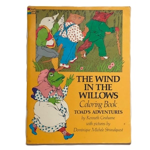 The Wind in the Willows Coloring Book, 1976 Toad’s Adventures by Kenneth Grahame