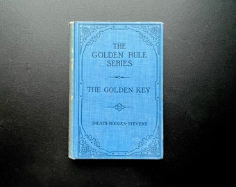 1913 Children’s Text Book: The Golden Rule