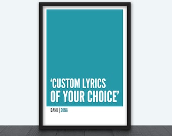 Custom Lyric Posters - Any Song, Any Colour - Music Print with Framing Choices