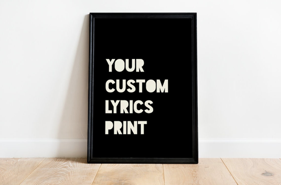 Custom Lyrics Print / Black & White Song Poster / Any Lyrics Etsy