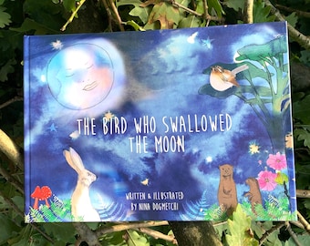 The Bird Who Swallowed the Moon, Illustrated Childrens Book, immersive children’s book, Lullaby inside.