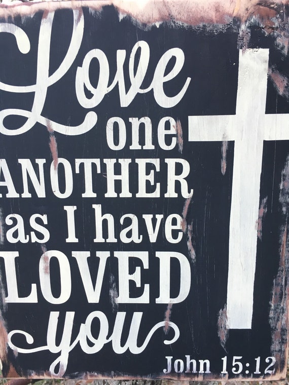Love One Another as I Have Loved You, 11 1/2” X 12 1/2”, Free