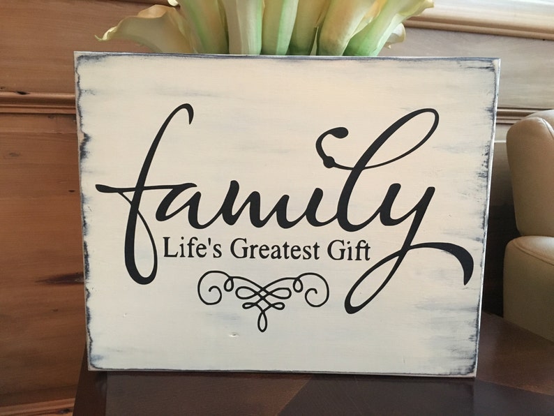 Family...life's Greatest Gift Wood Sign Etsy