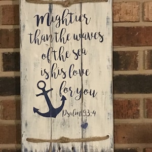 Mightier than the waves of the sea Bible verse / scripture wood sign image 1