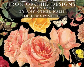 May include: A floral design featuring peach and red roses, yellow roses, and butterflies on a black background. The image includes the text "IRON ORCHID DESIGNS TRANSFER BY ANY OTHER NAME EIGHT 8" x 12" SHEETS."
