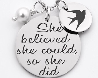 she believed she could so she did, stainless steel necklace, inspirational necklace, gift for girl, encouragement