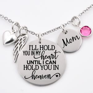 Te retendré en mi corazón hasta que pueda retenerte en el cielo, papá, mamá, collar conmemorativo personalizable, pérdida de ser querido, papá, mamá memorial